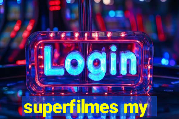 superfilmes my